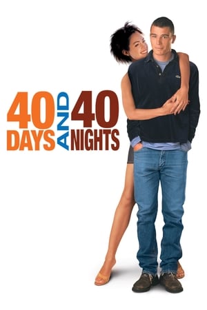 40 Days and 40 Nights (2002) Hindi Dual Audio [1GB] HD Poster Download - Filmyzilla
