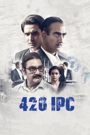 420 IPC 2021 Hindi Movie – 720p HD Poster Download - Filmyzilla