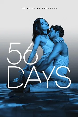 56 Days 2026 Season 1 Hindi Dual Audio [ALL EPISODES] HD Poster Download - Filmyzilla