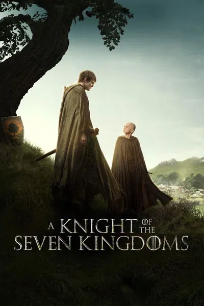 A Knight of the Seven Kingdoms 2026 Season 1 Hindi Audio [EP-06 Added] HD Poster Download - Filmyzilla