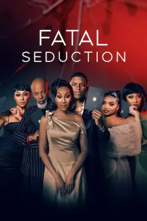 Fatal Seduction Season 3 2026 Hindi Audio [ALL EPISODES] HD Poster Download - Filmyzilla