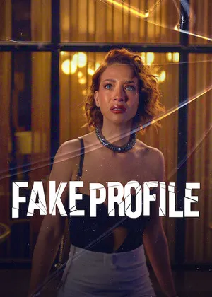 Fake Profile aka Perfil falso 2026 Season 03 Hindi - Spanish Dual Audio [EP - 10 Added] HD Poster Download - Filmyzilla