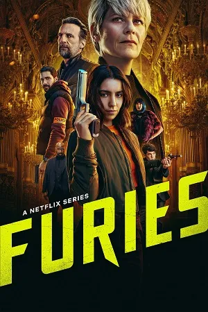Furies 2026 Season 2 Hindi Engish Audio [ALL EPISODES] HD Poster Download - Filmyzilla