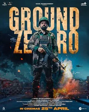 Ground Zero 2025 Hindi HD Poster Download - Filmyzilla