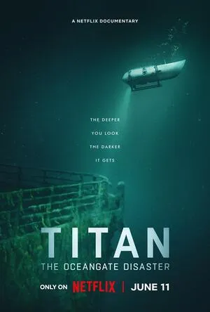 Titan: The OceanGate Disaster 2025 Hindi Dual Audio HD Poster Download - Filmyzilla