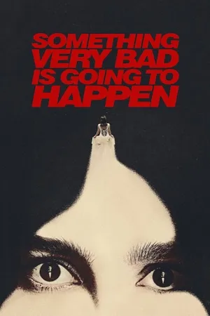 Something Very Bad Is Going to Happen 2026 Season 01 Hindi Dual Audio [ALL EPISODES] HD Poster Download - Filmyzilla