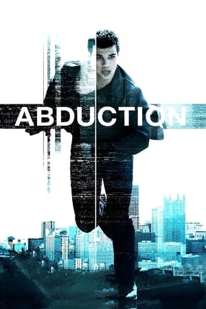 Abduction (2011) Hindi Dual Audio – 720p – HD Poster Download - Filmyzilla