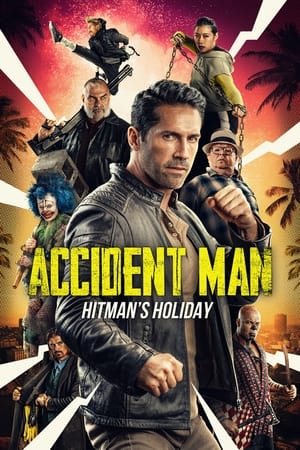 Accident Man: Hitman’s Holiday (2022) Hindi Dual Audio – HD Poster Download - Filmyzilla