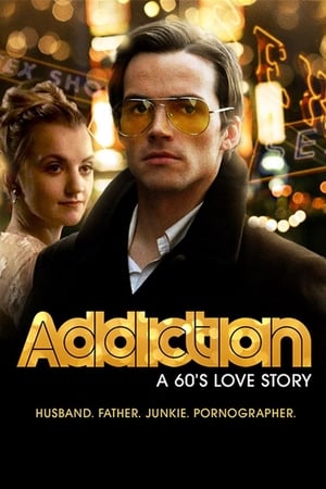 Addiction: A 60’s Love Story (2015) Hindi Dual Audio – HD Poster Download - Filmyzilla