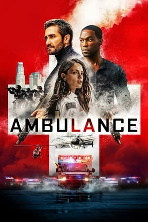 Ambulance (2022) Hindi Dual Audio – HD Poster Download - Filmyzilla