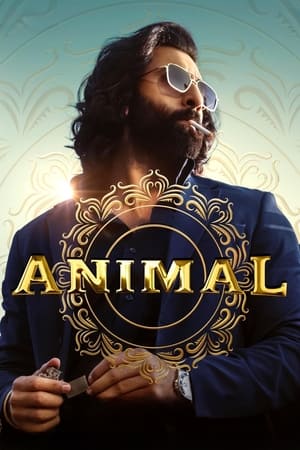 Animal 2023 Hindi NF – HD Poster Download - Filmyzilla