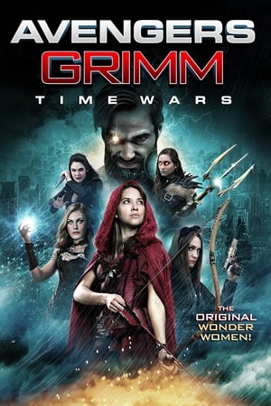 Avengers Grimm Time Wars 2018 Hindi Dual Audio 300MB HD Poster Download - Filmyzilla