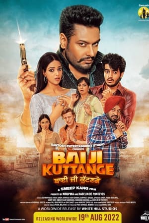 Bai Ji Kuttange 2022 Punjabi Movie – HD Poster Download - Filmyzilla