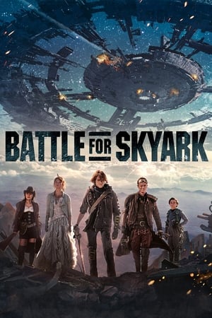 Battle for Skyark 2017 Hindi Dual Audio [840MB] HD Poster Download - Filmyzilla