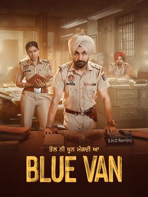 Blue Van (2024) Punjabi – – HD Poster Download - Filmyzilla