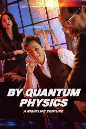 By Quantum Physics: A Nightlife Venture (2019) Hindi Dual Audio – 720p – HD Poster Download - Filmyzilla