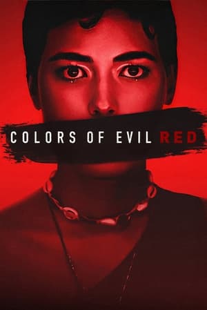 Colors of Evil: Red 2024 Hindi Dual Audio – 720p – HD Poster Download - Filmyzilla