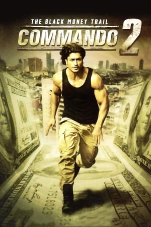 Commando 2 (2017) pDVDRip (Cleaned Audio) BEST [700MB] HD Poster Download - Filmyzilla