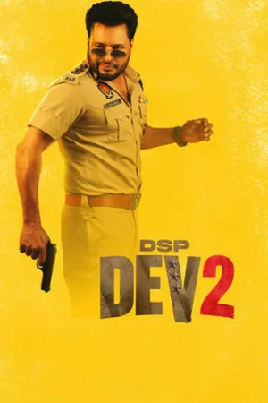 DSP Dev 2 2026 Punjabi Audio HD Poster Download - Filmyzilla