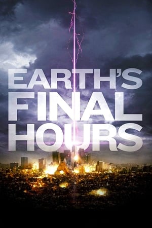 Earths Final Hours 2011 Hindi Dual Audio 300MB HD Poster Download - Filmyzilla