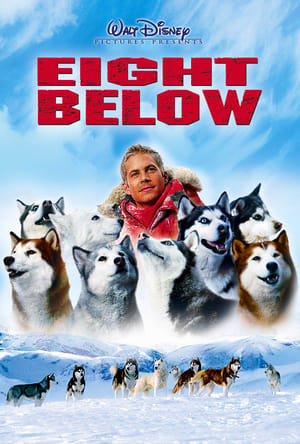 Eight Below 2006 Hindi Dual Audio [800MB] HD Poster Download - Filmyzilla
