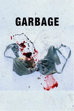 Garbage (2018) Hindi Movie - [450MB] HD Poster Download - Filmyzilla