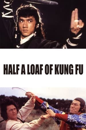 Half a Loaf of Kung Fu 1978 Hindi Dual Audio [900MB] HD Poster Download - Filmyzilla