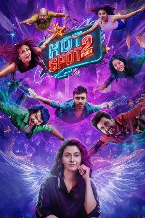 Hotspot 2 Much 2026 Hindi Audio HQ HD Poster Download - Filmyzilla