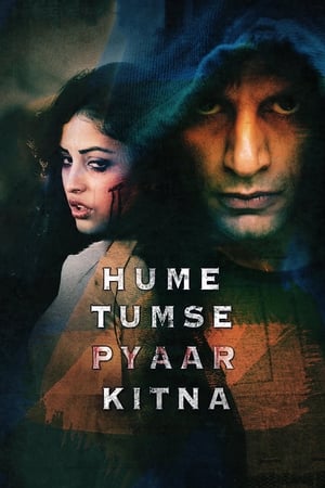 Hume Tumse Pyaar Kitna (2019) Hindi Movie Pre- - [360MB] HD Poster Download - Filmyzilla