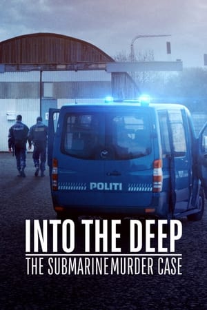 Into the Deep: The Submarine Murder Case (2022) Hindi Dual Audio – HD Poster Download - Filmyzilla