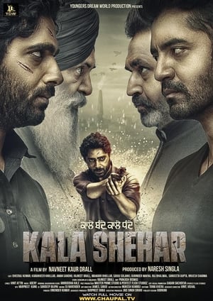 Kala Shehar (2021) Punjabi Movie – [400MB] HD Poster Download - Filmyzilla