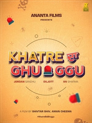 Khatre Da Ghuggu 2020 Punjabi Movie [940MB] HD Poster Download - Filmyzilla