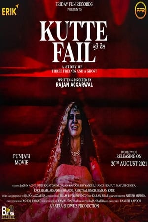 Kutte Fail (2021) Punjabi Movie [950MB] HD Poster Download - Filmyzilla