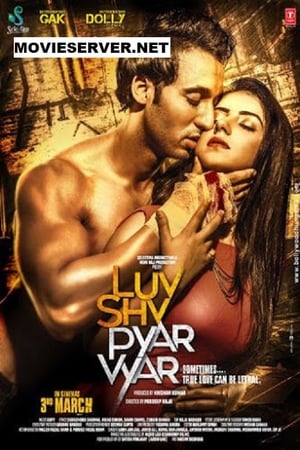 Luv Shuv Pyar Vyar (2017) Movie [850MB] HD Poster Download - Filmyzilla