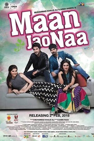 Maan Jao Naa (2018) Urdu Movie HDTVRip - [600MB] HD Poster Download - Filmyzilla