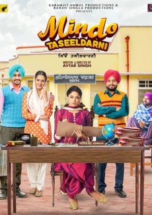 Mindo Taseeldarni (2019) Punjabi Movie 350MB HD Poster Download - Filmyzilla