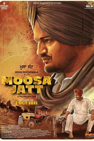 Moosa Jatt (2021) Punjabi Movie [1.1GB] HD Poster Download - Filmyzilla