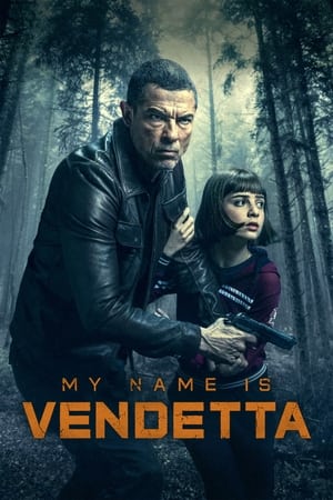 My Name Is Vendetta (2022) Hindi Dual Audio – HD Poster Download - Filmyzilla