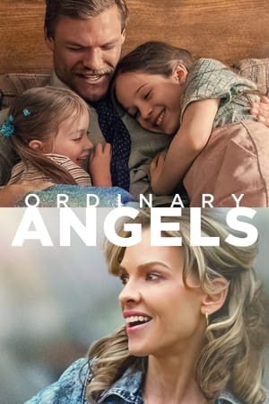 Ordinary Angels (2024) Hindi Dual Audio – 720p – HD Poster Download - Filmyzilla