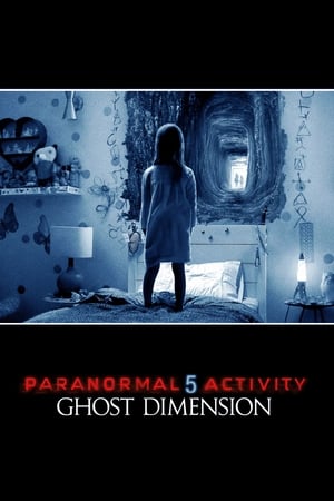 Paranormal Activity The Ghost Dimension 2015 Hindi Dual Audio [760MB] HD Poster Download - Filmyzilla
