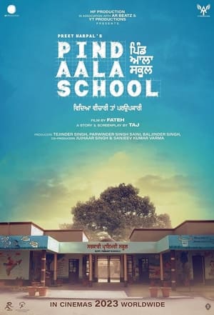 Pind Aala School 2024 Punjabi – – HD Poster Download - Filmyzilla