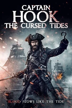 Captain Hook: The Cursed Tides 2025 Hindi Dual Audio HD Poster Download - Filmyzilla