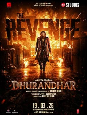 Dhurandhar The Revenge 2026 Hindi Audio HQ HD Poster Download - Filmyzilla