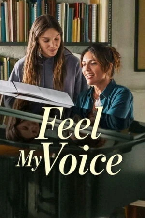 Feel My Voice 2026 Hindi Dual Audio HD Poster Download - Filmyzilla