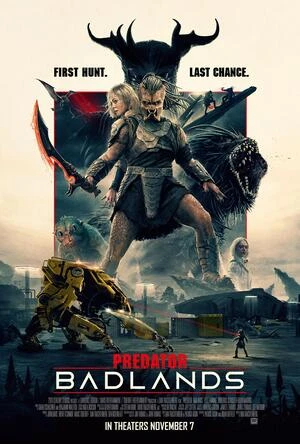 Predator: Badlands 2025 Hindi Dual Audio HD Poster Download - Filmyzilla