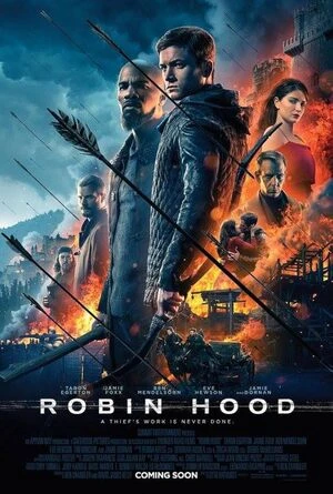 Robin Hood 2018 Hindi Dual Audio HD Poster Download - Filmyzilla