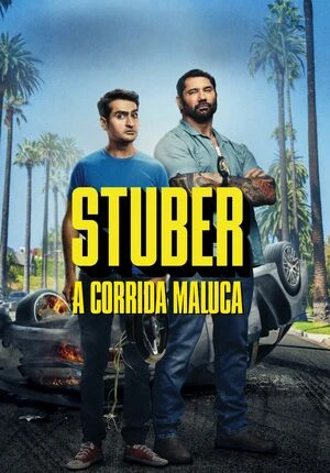 Stuber 2019 Hindi Dual Audio HD Poster Download - Filmyzilla