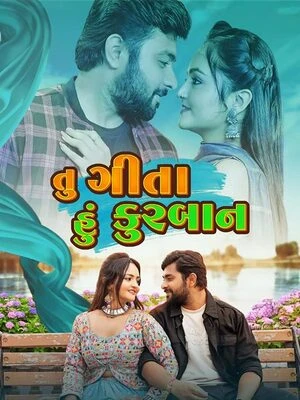 Tu Geeta Hu Kurbaan 2026 Gujarati Audio HQ HD Poster Download - Filmyzilla