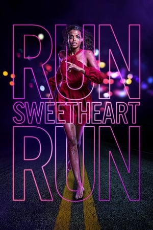 Run Sweetheart Run (2020) Hindi Dual Audio – HD Poster Download - Filmyzilla