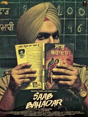 Saab Bahadar 2017 Punjabi Movie [990MB] HD Poster Download - Filmyzilla